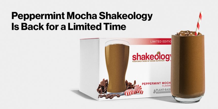 peppermint-mocha-shakeology-is-back-for-a-limited-time